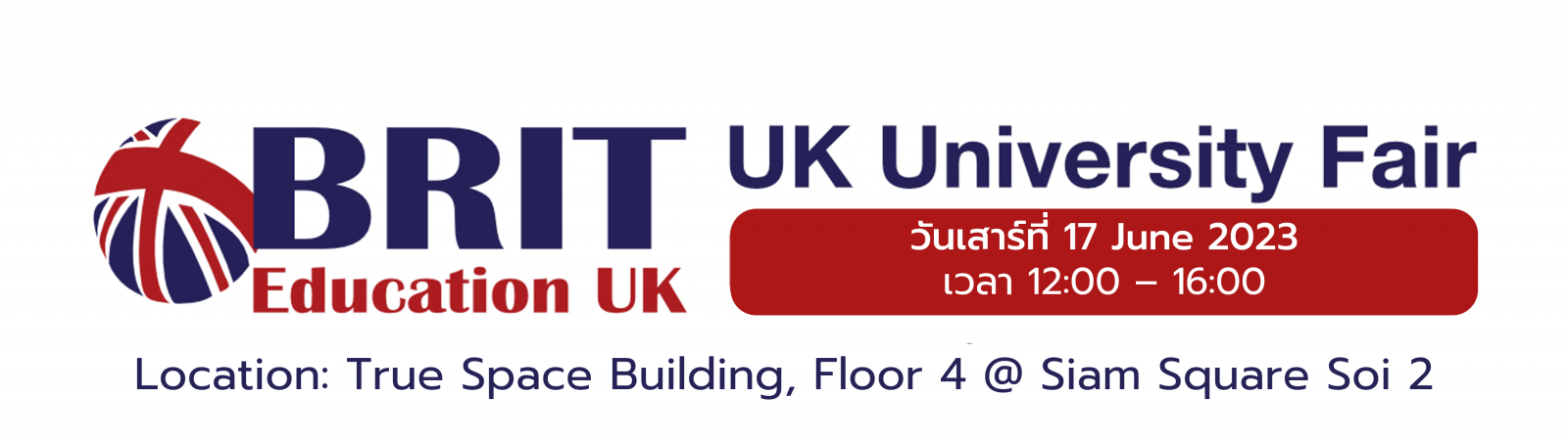 งานแนะแนวเรียนต่อ UK 2023 | UK University Fair in Bangkok 2023